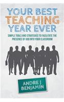 Your Best Teaching Year Ever