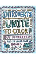 Introverts Unite to Color! But Separately and In Your Own Homes