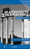 Anthology on the Roman World