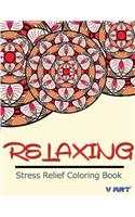 Relaxing Stress Relief Coloring Book