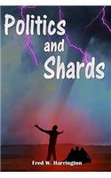 Politics and Shards