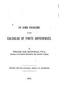 On Some Problems in the Calculus of Finite Differences