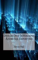 Dive in Dive Inwindows Azure SQL Reporting: (English)
