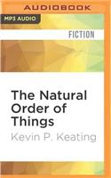 Natural Order of Things