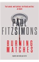 Burning Matches