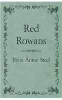 Red Rowans