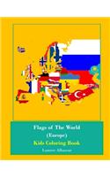 Flags Of The World (Europe) Kids Coloring Book