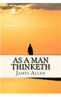 As a Man Thinketh