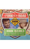 Fork on the Road, Vol. 1