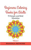 Beginners Coloring Books for Adults - Volume 5