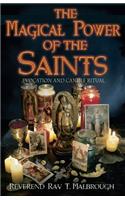 Magical Power of the Saints: Evocation and Candle Rituals