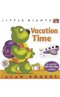 Vacation Time: Little Giants