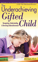 Underachieving Gifted Child