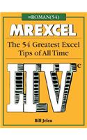 Mrexcel Live: The 54 Greatest Excel Tips of All Time