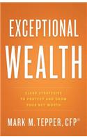 Exceptional Wealth