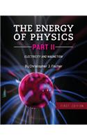 The Energy of Physics Part II