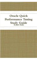 Oracle Quick Performance Tuning Study Guide