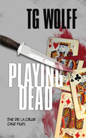 Playing Dead