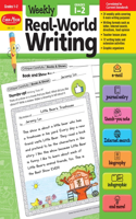 Weekly Real-World Writing, Grade 1 - 2 Teacher Resource