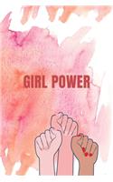 GIRL POWER; NOTEBOOK;JOURNAL;DIARY(120pages)