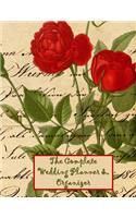 The Complete Wedding Planner and Organizer