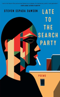 Late to the Search Party