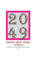 New Year 2049 Gift: Lined Notebook / Journal Gift, 120 Pages, 6x9, Soft Cover, Matte Finish