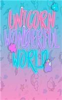 Unicorn Wonderful World