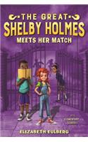 Great Shelby Holmes Meets Her Match