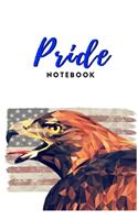 PRIDE Notebook: MAGA - American PRIDE - 119 College Rule Pages - 6"x9" - Made in the USA