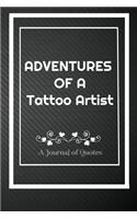 Adventures of A Tattoo Artist