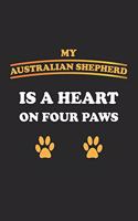 My Australian Shepherd is a heart on four paws: Notebook, Journal - Gift Idea for Dog Owners - checkered - 6x9 - 120 pages