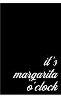 Margarita Cocktail Gift Notebook for Tequila Lovers. It's Margarita O'Clock