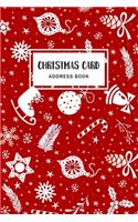 Christmas Card Address Book: Holiday Cards List Tracker Send and Receive Mailings for 10 Year Oranizer Record Book with A-Z Tabs Personal Log Book Pocket Size