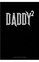 Daddy Squared: Gas & Mileage Log Book(1731 Gas & Mileage Log Book)