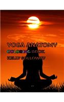 Yoga Anatomy Coloring Book Kelly Solloway: Yoga Anatomy Coloring Book Kelly Solloway, The Yoga Anatomy Coloring Book. 50 Story Paper Pages. 8.5 in x 11 in Cover.