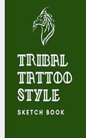 Tribal Tattoo Style Sketch Book