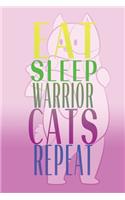 Eat Sleep Warrior Cats Repeat: : (6x9 Journal): College Ruled Lined Writing Notebook, 120 Pages