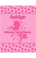 Ashlyn Rainbow Twirly Pearly: Personalized Draw & Write Book with Her Unicorn Name - Word/Vocabulary List Included for Story Writing