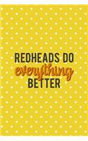 Redheads Do Everything Better