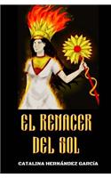 El renacer del sol