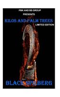 Kilos and Palm Trees 2