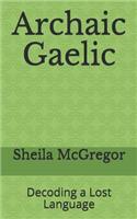 Archaic Gaelic