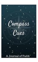 Compass Cues: A Journal of Faith