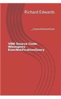 VB6 Source Code: Winmgmts ExecNotificationQuery: __InstanceDeletionEvent