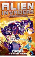 Alien Invaders 9: Zipzap - The Rebel Racer