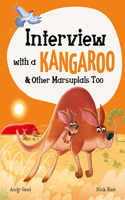 Interview with a Kangaroo: And Other Marsupials Too(3 Interview with A...)