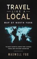 Travel Like a Local - Map of North York (Canada): The Most Essential North York (Canada) Travel Map for Every Adventure