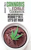 Cannabis Edible Cookbook