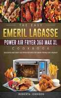 Easy Emeril Lagasse Power Air Fryer 360 Max XL Cookbook